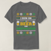 Ich laufe auf Bier und Weihnachten heiße hässlich T-Shirt (Design vorne)