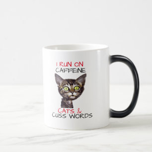 ICH LAUFE AUF CAFFEINE CATS & CUSS WORTEN VERWANDLUNGSTASSE
