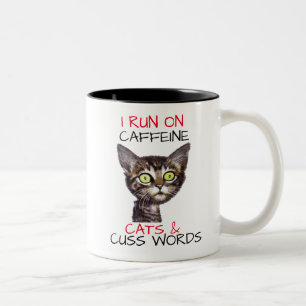 ICH LAUFE AUF CAFFEINE CATS & CUSS WORTEN ZWEIFARBIGE TASSE