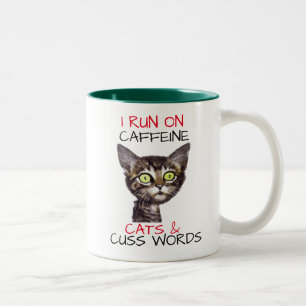ICH LAUFE AUF CAFFEINE CATS & CUSS WORTEN ZWEIFARBIGE TASSE