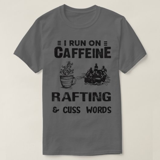 Ich laufe auf Coffein-Rafting und schreibe Worte T-Shirt (Design vorne)
