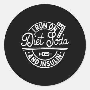 Ich laufe auf Diät Soda und Insulin Fun Diabetes A Runder Aufkleber