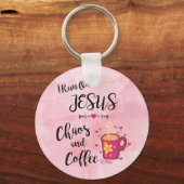 Ich laufe auf Jesus, Chaos und Kaffee Schlüsselanhänger (Vorderseite)