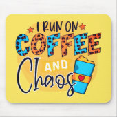 Ich laufe auf Kaffee und Chaos Mousepad (Vorne)
