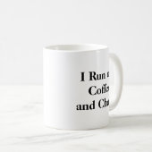 Ich laufe auf Kaffee und Chaos Tasse (VorderseiteRechts)