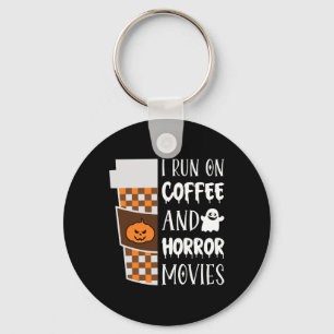 Ich laufe auf Kaffee und Horror Film Halloween Cos Schlüsselanhänger