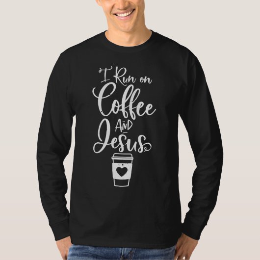 Ich laufe auf Kaffee und Jesus Niedlichen Christli T-Shirt (Vorderseite)