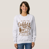 Ich laufe auf Kaffee und Weihnachten Chef Brown Sc Sweatshirt (Vorne ganz)