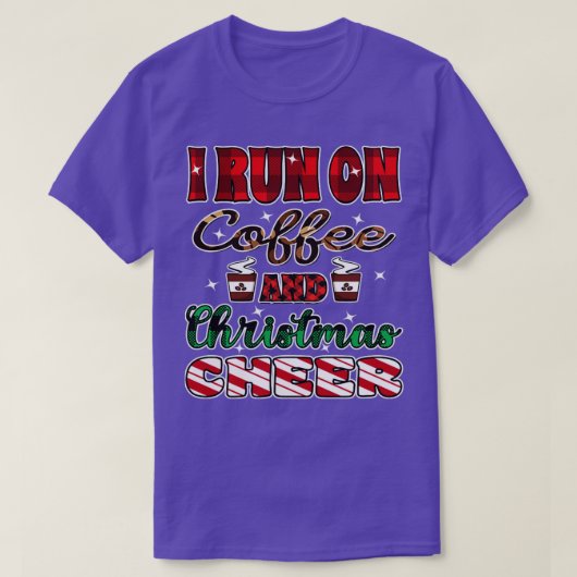 Ich laufe auf Kaffee und Weihnachten jubeln T-Shirt (Design vorne)