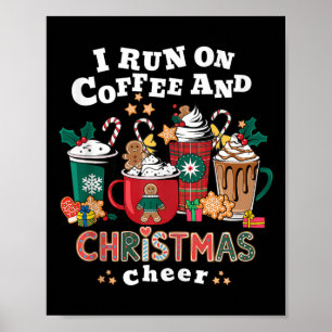 Ich laufe auf Kaffee und Weihnachts-Chef, ich heiß Poster