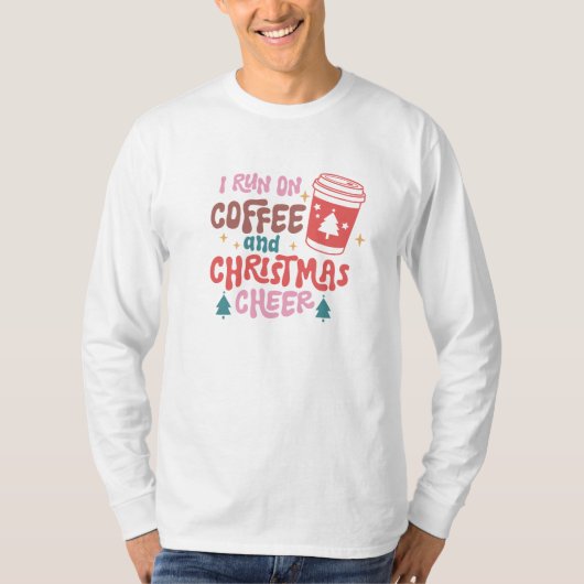 Ich laufe auf Kaffee und Weihnachts-Chef T-Shirt (Vorderseite)