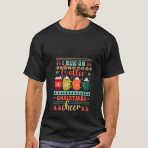 Ich laufe auf Kaffee und Weihnachts-Chef Ugly Fest T-Shirt