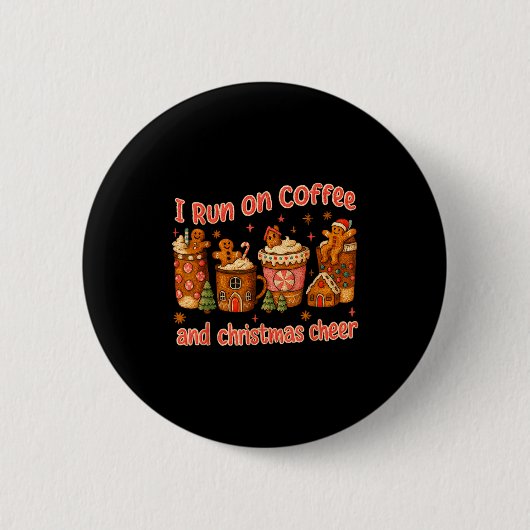 Ich Laufe Auf Kaffee Und Weihnachtsstimmung Lebkuc Button (Vorderseite)