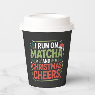 Ich laufe auf Matcha und Weihnachtsfreude - Grüner Pappbecher