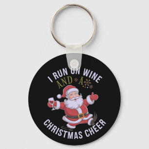 Ich laufe auf Wein und Weihnachten Chef Schlüsselanhänger
