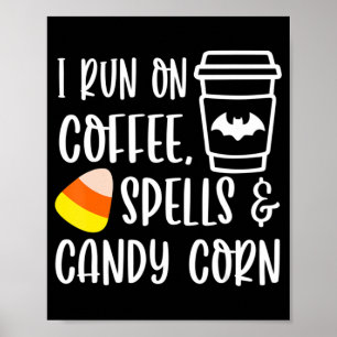 Ich laufe auf Zauber und Zuckermais Herbst Poster