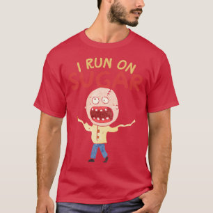 Ich laufe auf Zucker 2 T-Shirt