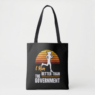 Ich laufe besser als die Regierung Lustiger Läufer Tasche