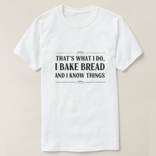 Ich laufe, damit ich mehr Brot essen kann Lustiges T-Shirt