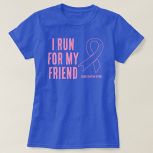 Ich laufe für meinen Freund rosa Ribbon-T - Shirt