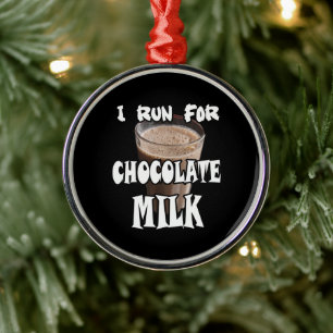 Ich laufe für Schokoladenmilch Ornament Aus Metall