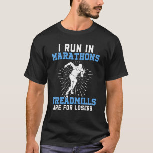 Ich laufe in Marathons Fun Running Fitness Runner  T-Shirt
