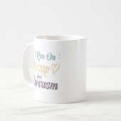 Ich laufe mit Entkoffeiniertem Kaffee und Sarkasmu Kaffeetasse (Vorderseite Links)