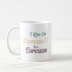 Ich laufe mit Espresso und Sarkasmus - lustiger Ka Kaffeetasse