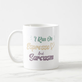 Ich laufe mit Espresso und Sarkasmus - lustiger Ka Kaffeetasse