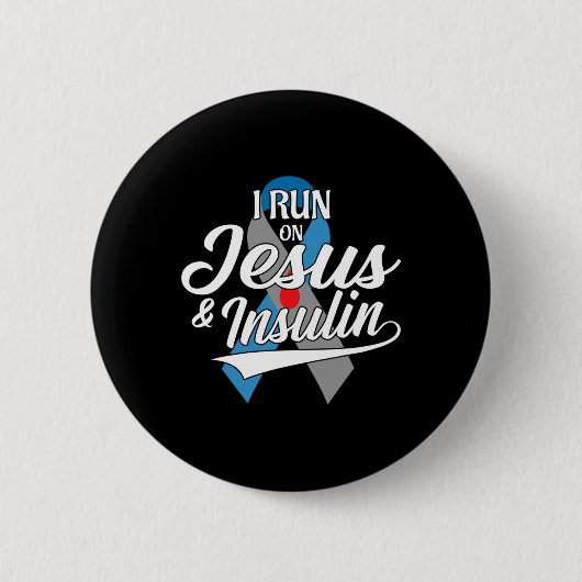 Ich laufe mit Jesus und Insulin Typ 1 T1d Diabetes Button (Vorderseite)