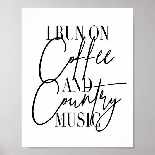 Ich laufe mit Kaffee und Country Musik Poster (Vorne)