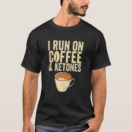 Ich laufe mit Kaffee und Ketonen-Kaffee T-Shirt (Vorderseite)