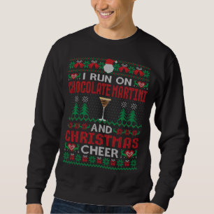 Ich laufe mit Schokolade Martini und Weihnachts-Ch Sweatshirt