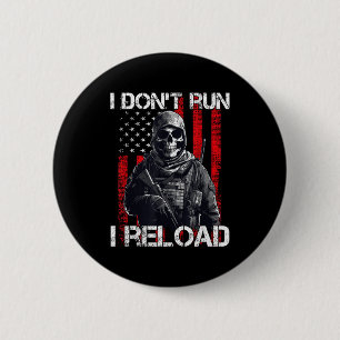 Ich laufe nicht, ich lade nach, US-Flagge für eine Button
