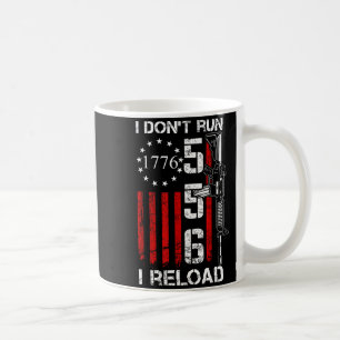 Ich laufe nicht, ich lade nach - USA-Gewehrflagge Kaffeetasse