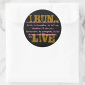 ICH LAUFE... RUNDER AUFKLEBER (Tasche)