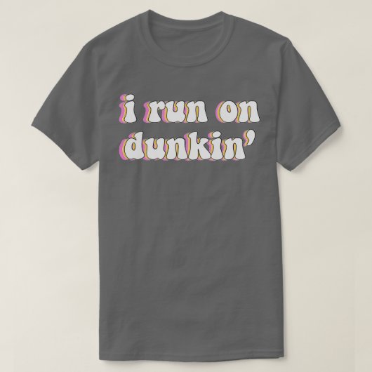 Ich laufe von Dunkin T-Shirt (Design vorne)