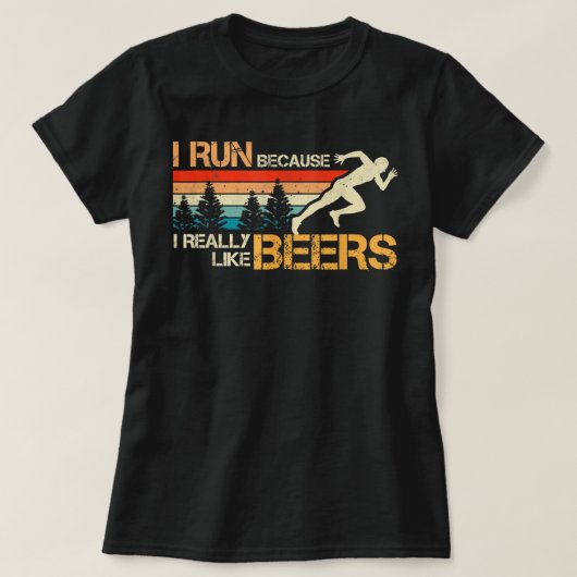 Ich laufe, weil ich Bier Funny Runner Funn wirklic T-Shirt (Design vorne)