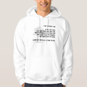 Ich laufe, weil ich Hoodie - helle Farben kann