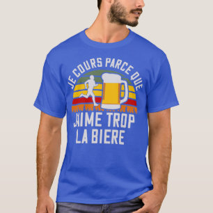 Ich laufe, weil ich Spaß zu gerne mag T-Shirt