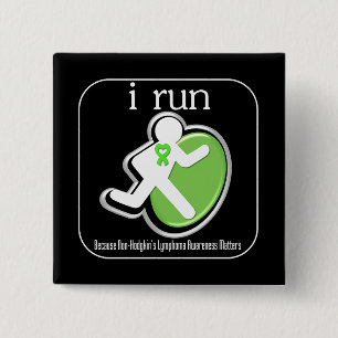 ich laufe, weil Non-Hodgkins Lymphom von Bedeutung Button
