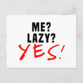 Ich? Lazy? Ja! Postkarte (Vorderseite)