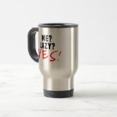 Ich? Lazy? Ja! Reisebecher (Vorderseite Links)