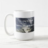 Ich lebe der Traum Kaffeetasse (Links)