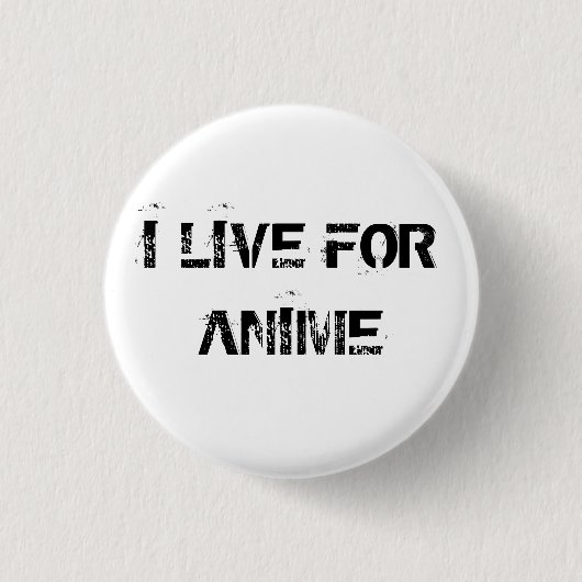 ICH LEBE FÜR ANIME BUTTON (Vorderseite)