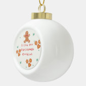 Ich lebe für Weihnachtskekse Keramik Kugel-Ornament (Rechts)