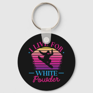 Ich lebe für White Powder Retro 90er 80er Snowboar Schlüsselanhänger
