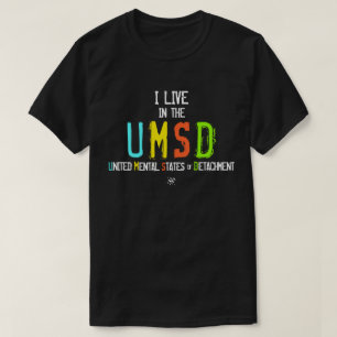 Ich lebe in den Staaten der Vereinigten Mentalen v T-Shirt