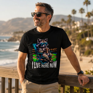 Ich lebe jetzt hier Lustiger Waschbär T-Shirt