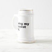 Ich lebe mein ganzes Leben. Bierglas (Vorderseite Links)